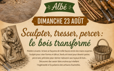 Dimanche 23 août, sculpter, tresser, percer : le bois transformé :